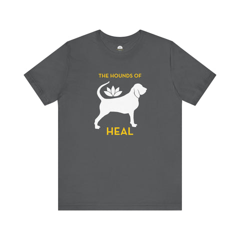 The Hounds of Heal - Dog Lover's Fitted Short Sleeve T-Shirt.